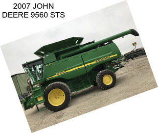 2007 JOHN DEERE 9560 STS