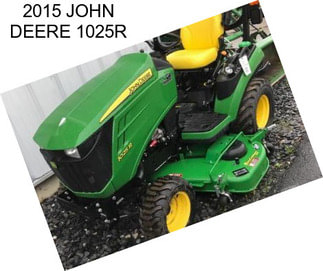 2015 JOHN DEERE 1025R