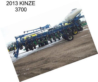 2013 KINZE 3700