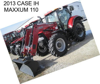 2013 CASE IH MAXXUM 110