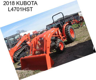 2018 KUBOTA L4701HST