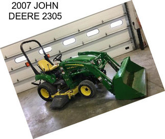 2007 JOHN DEERE 2305