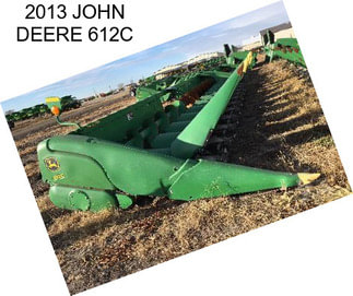 2013 JOHN DEERE 612C