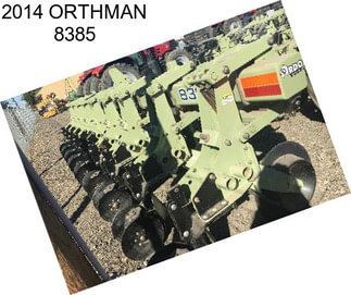 2014 ORTHMAN 8385