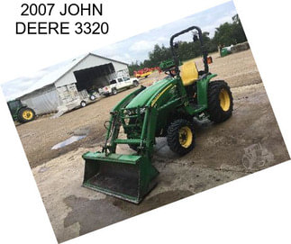 2007 JOHN DEERE 3320