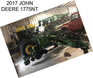 2017 JOHN DEERE 1775NT