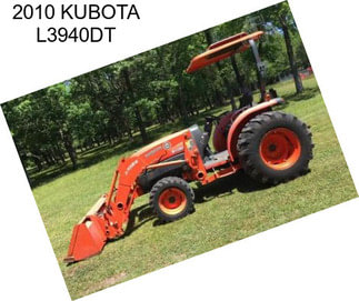 2010 KUBOTA L3940DT