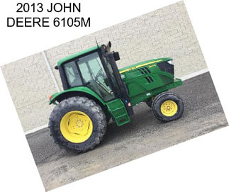 2013 JOHN DEERE 6105M