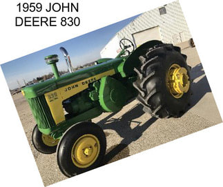 1959 JOHN DEERE 830