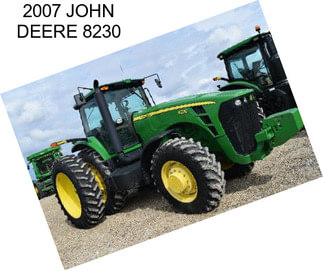 2007 JOHN DEERE 8230