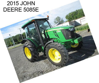 2015 JOHN DEERE 5085E