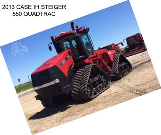 2013 CASE IH STEIGER 550 QUADTRAC