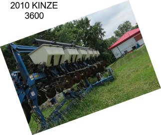 2010 KINZE 3600