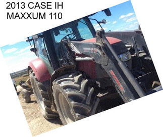 2013 CASE IH MAXXUM 110