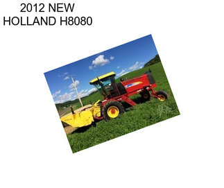 2012 NEW HOLLAND H8080