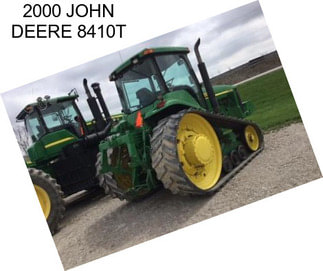 2000 JOHN DEERE 8410T