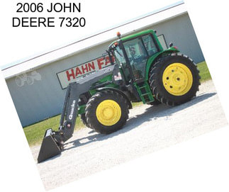 2006 JOHN DEERE 7320