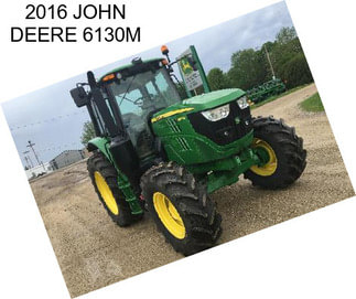 2016 JOHN DEERE 6130M