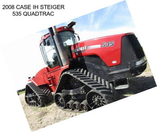 2008 CASE IH STEIGER 535 QUADTRAC