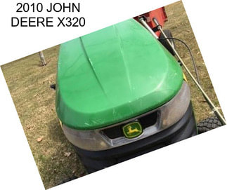 2010 JOHN DEERE X320