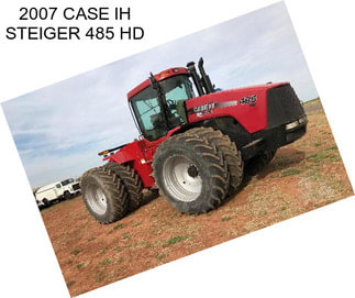 2007 CASE IH STEIGER 485 HD