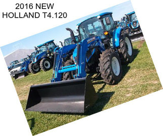 2016 NEW HOLLAND T4.120