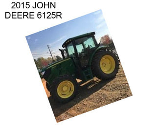 2015 JOHN DEERE 6125R