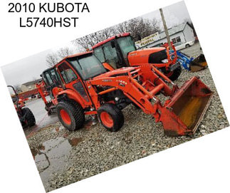 2010 KUBOTA L5740HST