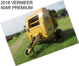 2018 VERMEER 504R PREMIUM