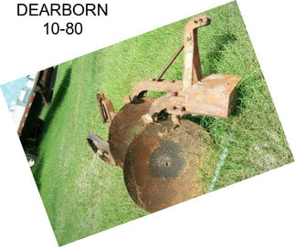 DEARBORN 10-80