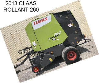 2013 CLAAS ROLLANT 260
