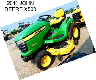 2011 JOHN DEERE X500