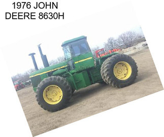 1976 JOHN DEERE 8630H