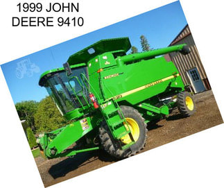 1999 JOHN DEERE 9410