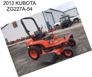 2013 KUBOTA ZG227A-54