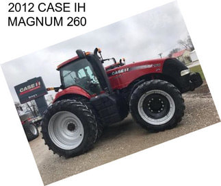 2012 CASE IH MAGNUM 260