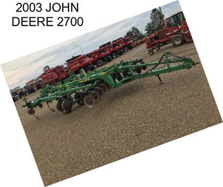 2003 JOHN DEERE 2700