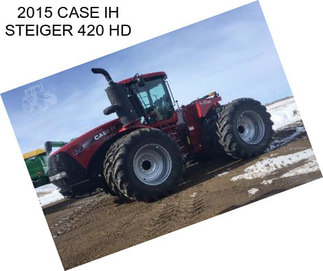 2015 CASE IH STEIGER 420 HD