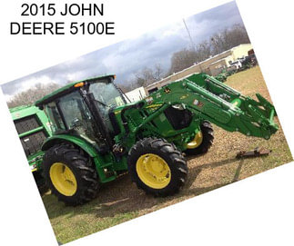 2015 JOHN DEERE 5100E