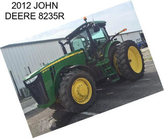 2012 JOHN DEERE 8235R