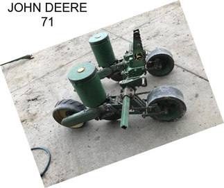 JOHN DEERE 71