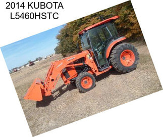 2014 KUBOTA L5460HSTC