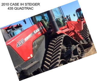 2010 CASE IH STEIGER 435 QUADTRAC