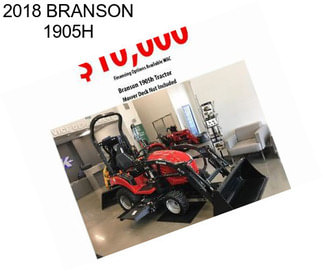 2018 BRANSON 1905H