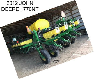 2012 JOHN DEERE 1770NT