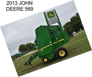 2013 JOHN DEERE 569