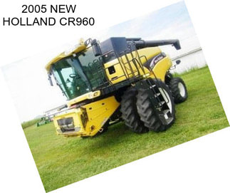 2005 NEW HOLLAND CR960