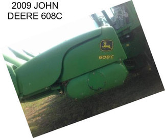 2009 JOHN DEERE 608C