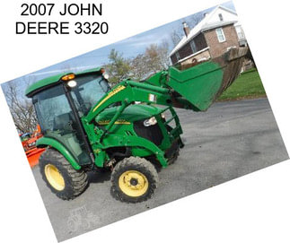 2007 JOHN DEERE 3320