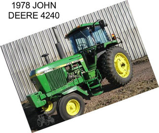 1978 JOHN DEERE 4240